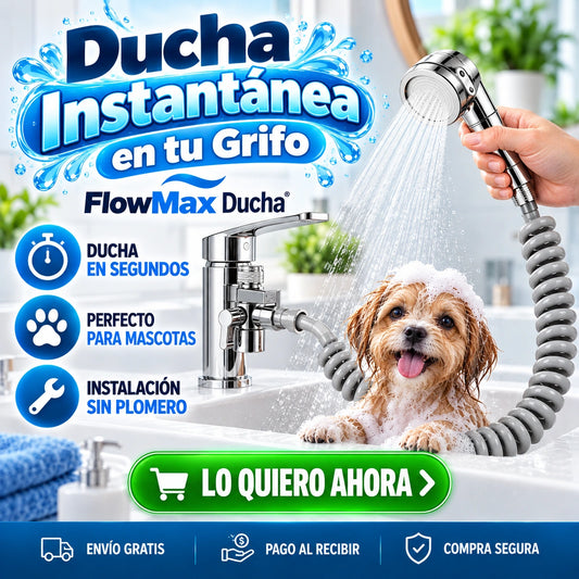 FlowMax Ducha - Ducha Instantánea en tu Grifo