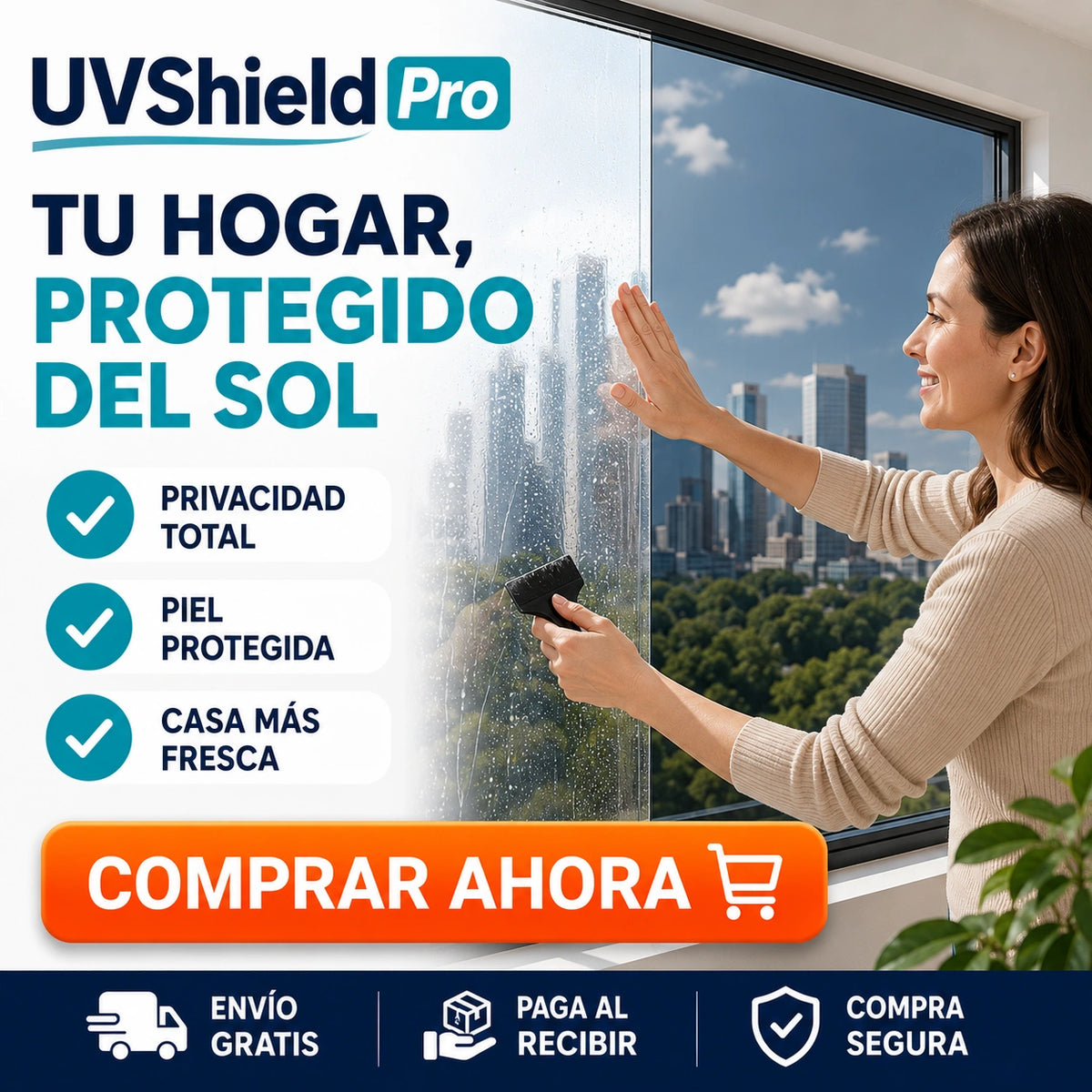 UVShield Pro - Protege tu Vidrio, Protege tu Espacio