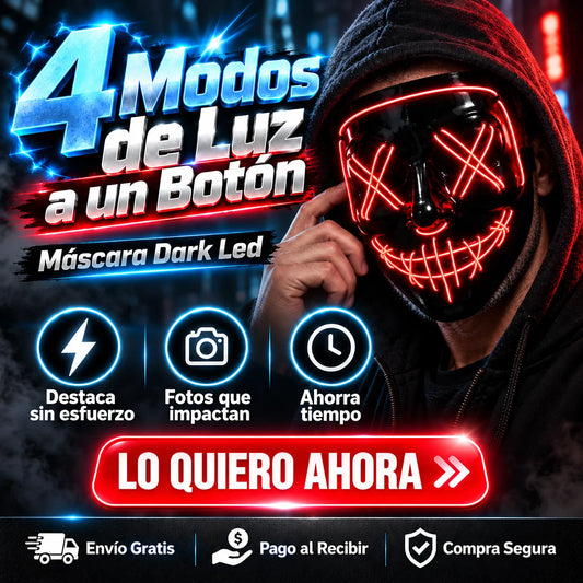 Máscara Dark Led - 4 Modos de Luz a un Botón